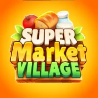 Supermarket Village&#8212;Farm Town